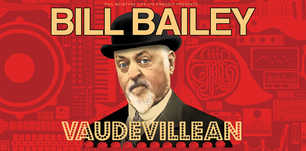 Bill Bailey Vaudevillean